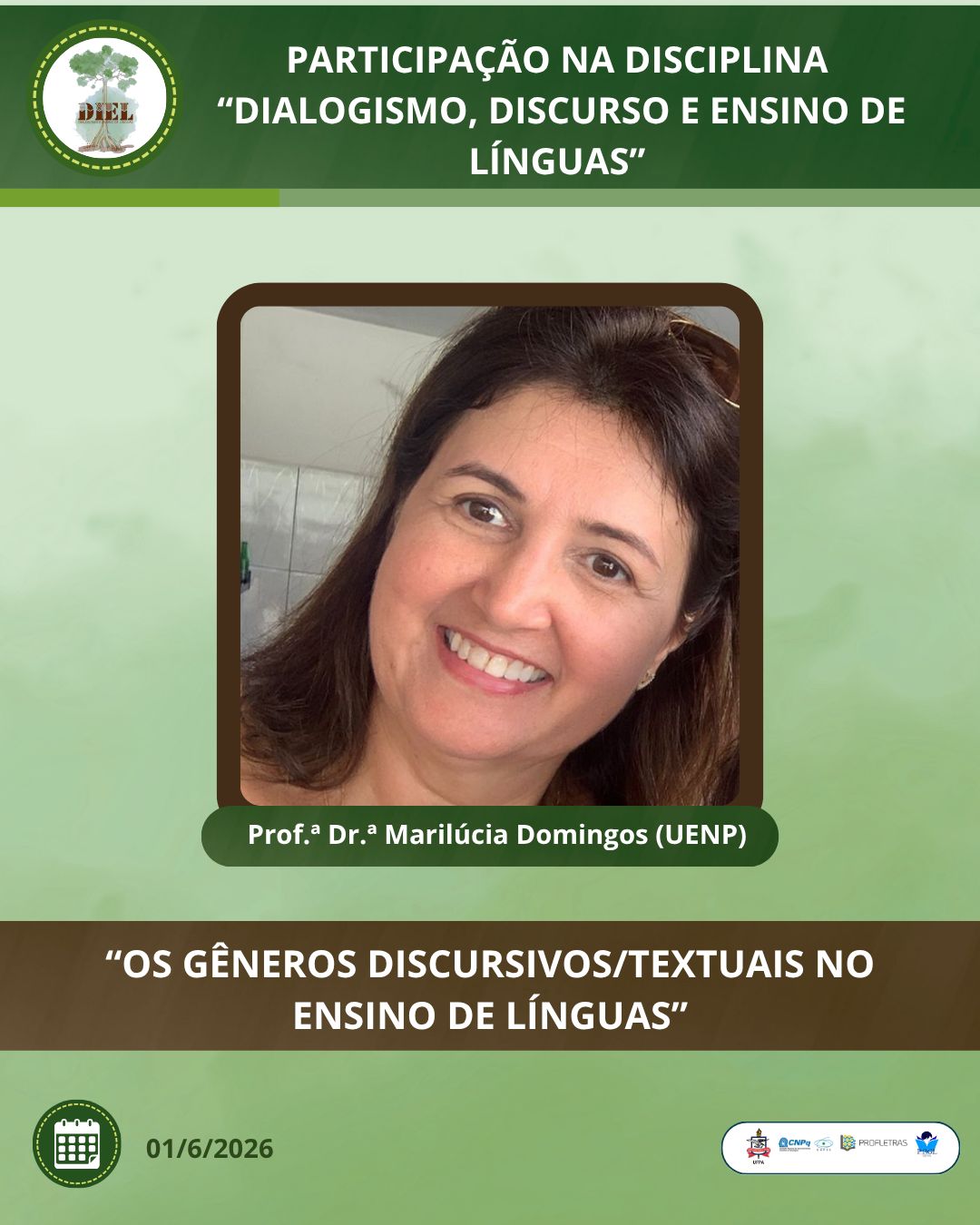 Participação na Disciplina “Dialogismo, discurso e ensino de línguas”