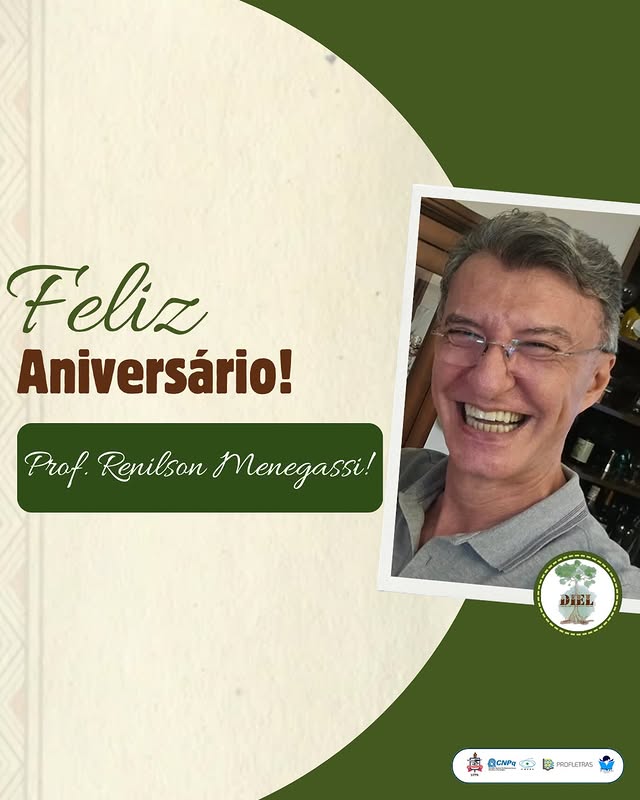FELIZ ANIVERSÁRIO Prof. Dr. Renilson Menegassi!